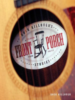cover image of Rock Killough's Front Porch Stories